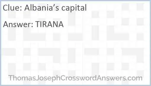 Albania’s capital Answer