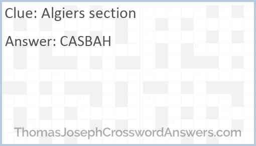 Algiers section crossword clue ThomasJosephCrosswordAnswers com