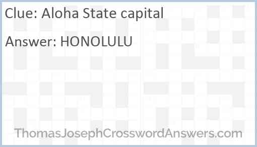 Aloha State capital Answer