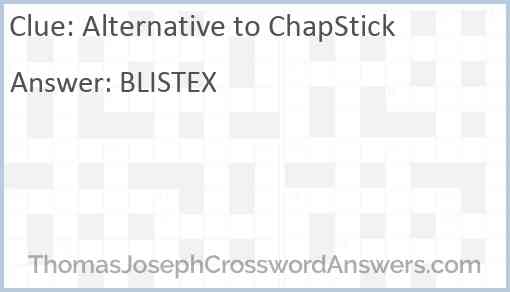 Alternative to ChapStick Answer