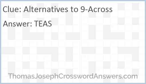 Alternatives to 9-Across Answer