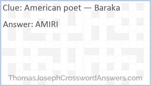 American poet — Baraka Answer