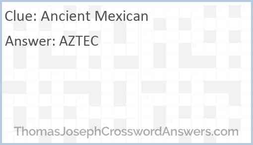 Ancient Mexican Answer