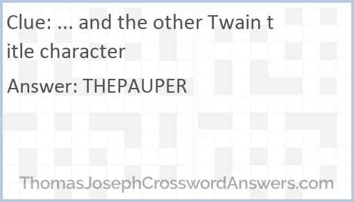 ... and the other Twain title character Answer