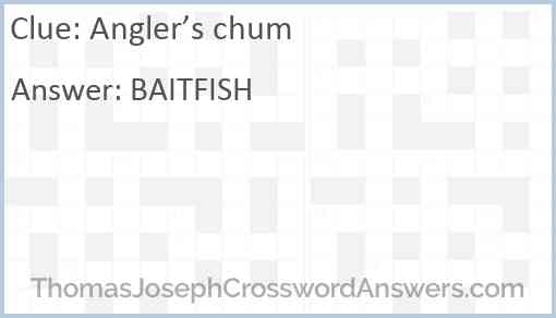 Angler’s chum Answer