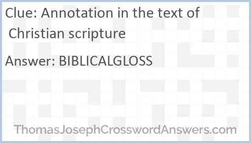 Annotation in the text of Christian scripture Answer