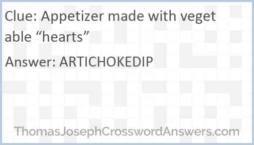 Appetizer made with vegetable “hearts” Answer