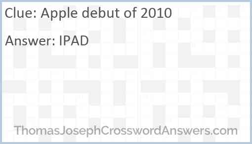 Apple debut of 2010 Answer