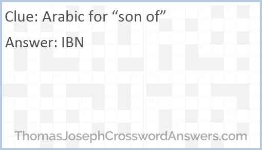 Arabic for “son of” Answer