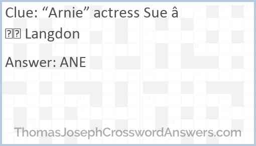 “Arnie” actress Sue — Langdon Answer