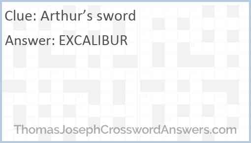 Arthur’s sword Answer