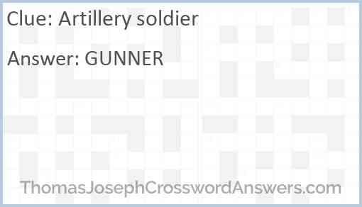 Artillery soldier Answer