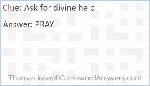 Ask for divine help Answer