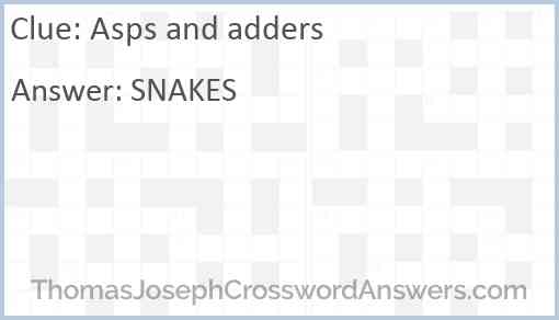 Asps and adders Answer