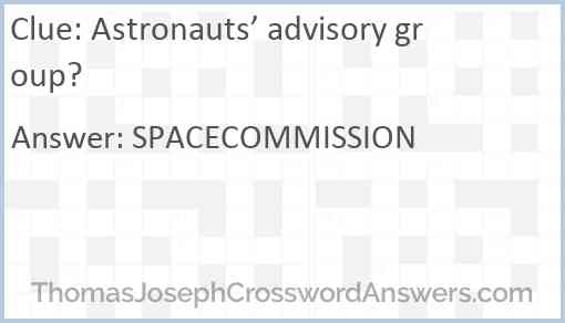 Astronauts’ advisory group? Answer