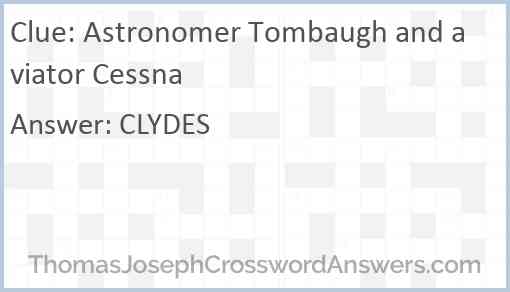 Astronomer Tombaugh and aviator Cessna Answer