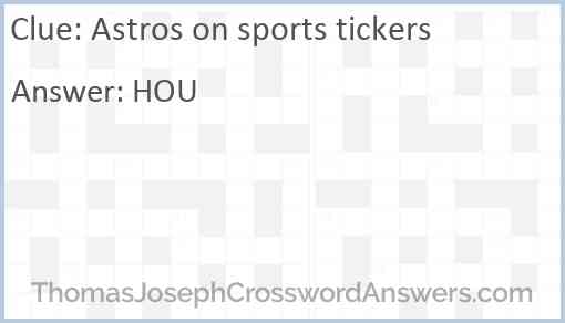 Astros on sports tickers Answer