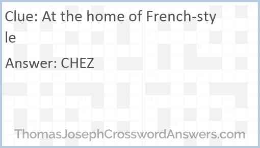 At the home of French-style Answer