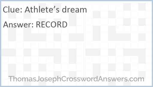 Athlete’s dream Answer