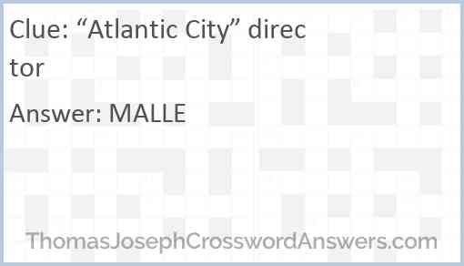 “Atlantic City” director Answer