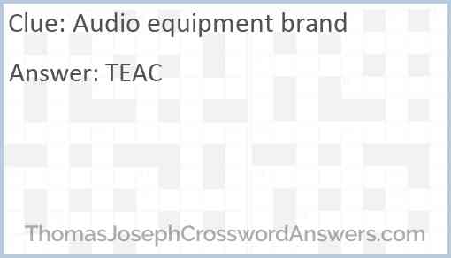 Audio equipment brand Answer