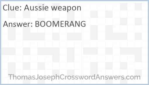 Aussie weapon Answer