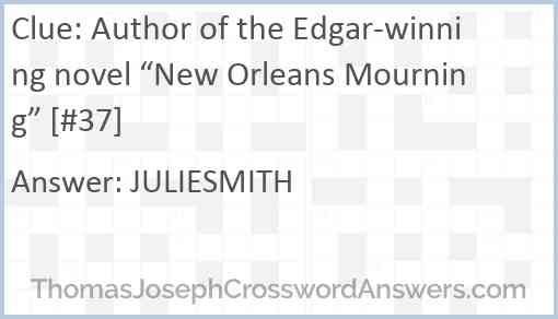 Author of the Edgar-winning novel “New Orleans Mourning” [#37] Answer