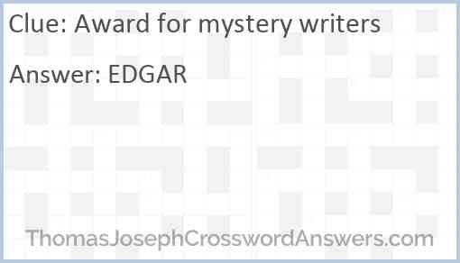 Award for mystery writers crossword clue ThomasJosephCrosswordAnswers com