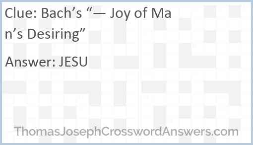 Bach’s “— Joy of Man’s Desiring” Answer