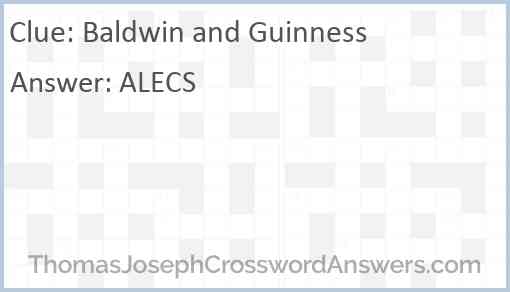 Baldwin and Guinness Answer