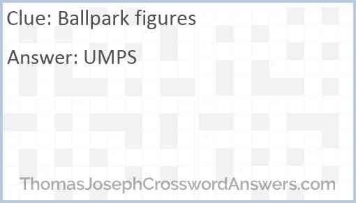 Ballpark figures Answer