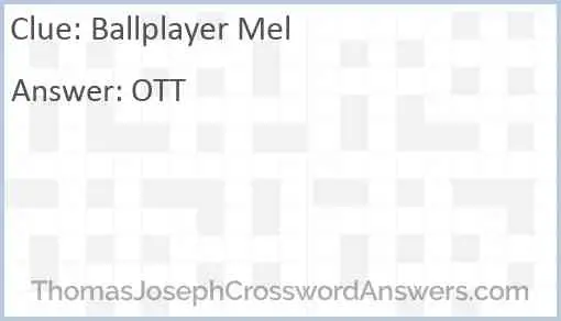 Ballplayer Mel Answer