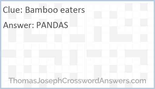 Bamboo eaters Answer