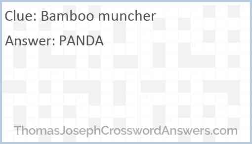 Bamboo muncher Answer