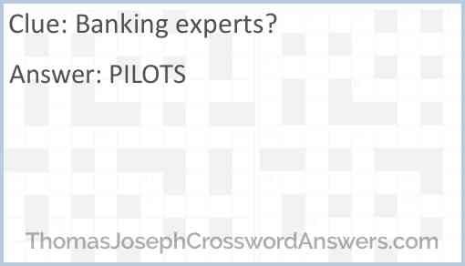 Banking experts? Answer