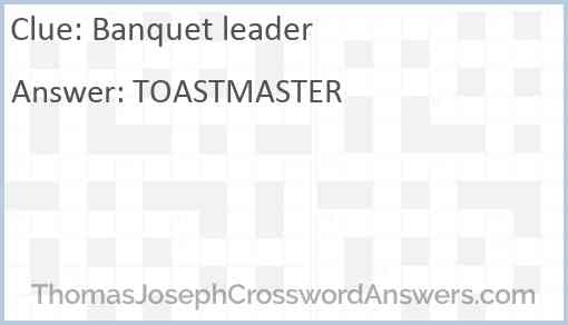 Banquet leader Answer