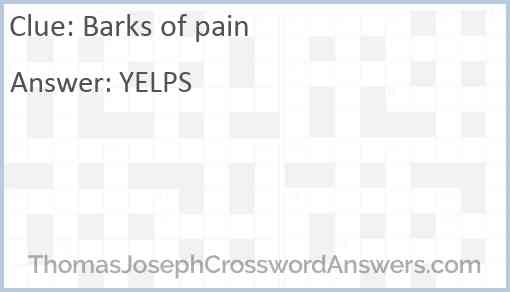 Barks of pain Answer