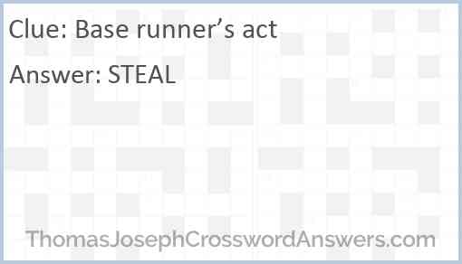 Base runner’s act Answer