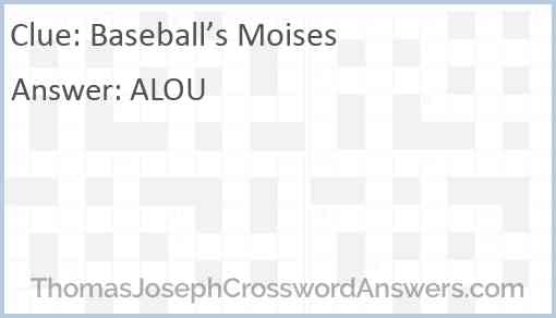 Baseball’s Moises Answer