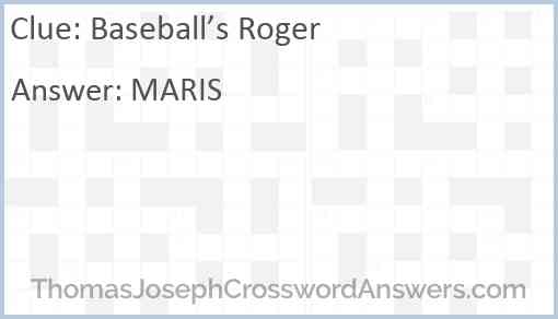 Baseball’s Roger Answer