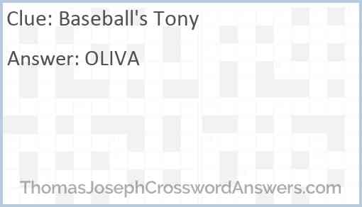 Baseball's Tony Answer