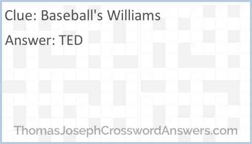 Baseball’s Williams Answer