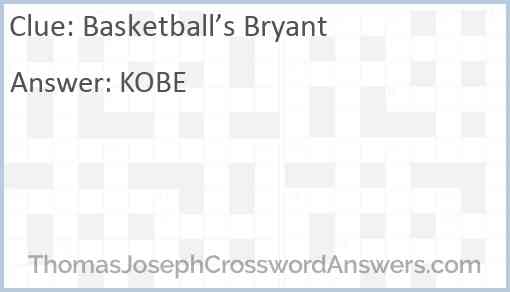 Basketball’s Bryant Answer