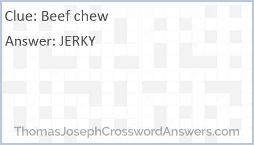 Beef chew Answer