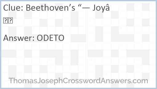 Beethoven s Joy crossword clue ThomasJosephCrosswordAnswers com