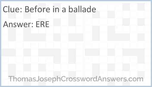Before in a ballade Answer