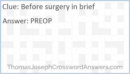 Before surgery in brief Answer