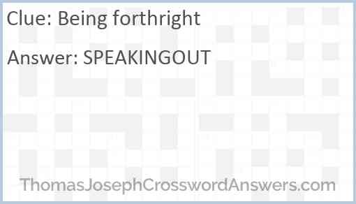 Being forthright Answer