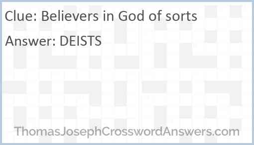 Believers in God of sorts Answer
