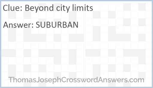 Beyond city limits Answer